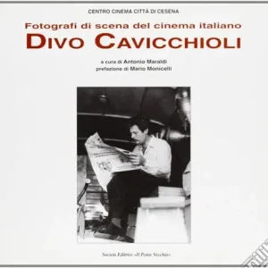 Popolare Fotografi di scena del cinema italiano. Divo Cavicchioli