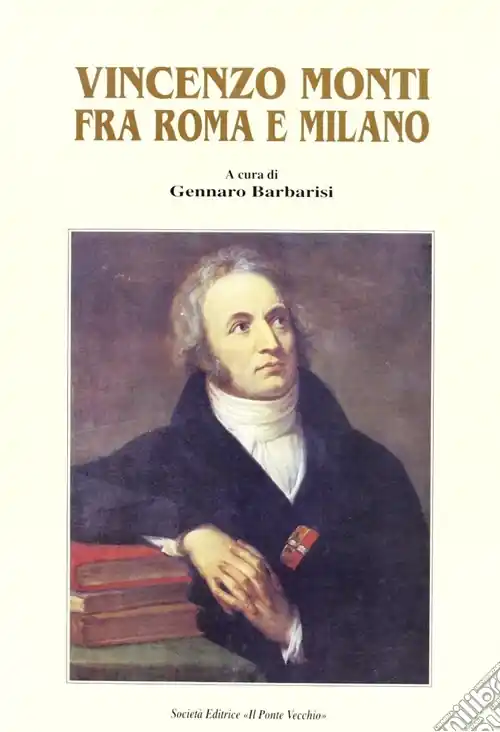 Vincenzo Monti fra Roma e Milano Promozione