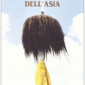 Viaggio nel cuore dell‘Asia. Quattro romagnoli e due piemontesi dall‘Adriatico al Pacifico Nuova Collezione