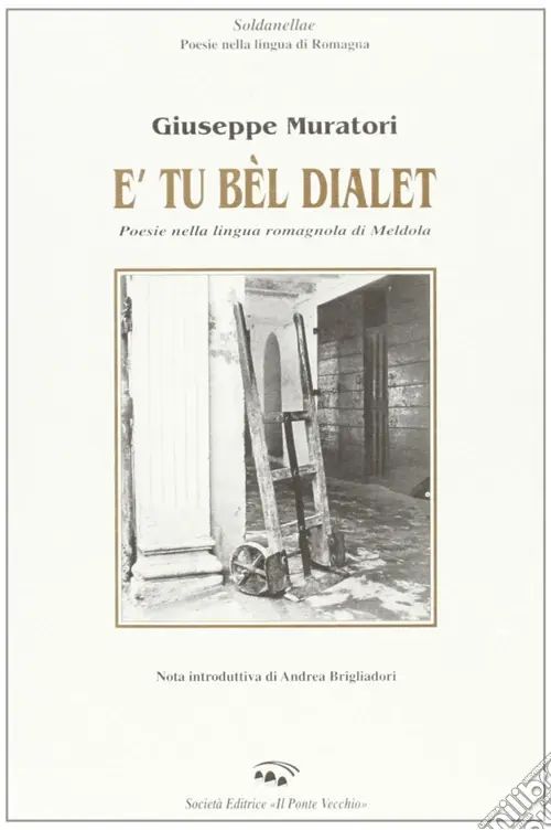 Ultimissimo Modello Tu bèl dialet (E‘)