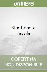 Star bene a tavola Soddisfatti O Rimborsati
