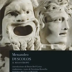 Promozione Dyscolos. Il misantropo. Testo greco a fronte