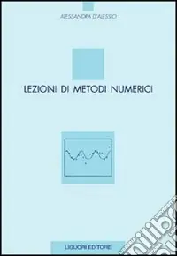 Acquista Ora Lezioni di metodi numerici
