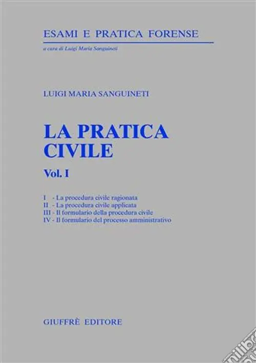 Reso Gratuito La pratica civile. Vol. 1