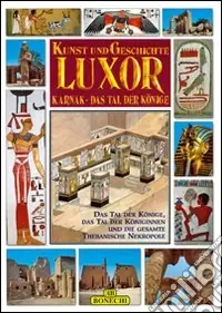 Offerta Limitata Luxor, Karnak, la valle dei Re. Ediz. tedesca