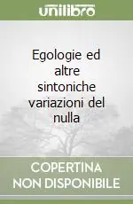 Ultima Occasione Egologie ed altre sintoniche variazioni del nulla