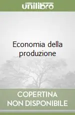Economia della produzione Professionale