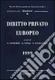 Spedito Oggi Quaderni di diritto privato europeo. Vol. 3