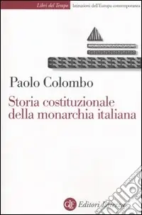 Storia costituzionale della monarchia italiana Di Tendenza