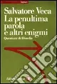 La penultima parola e altri enigmi Pagamento Sicuro