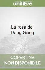 La rosa del Dong Giang Prezzo Scontato