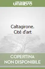 Caltagirone. Cité d‘art Offerta Del Giorno