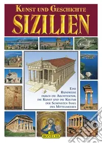 Offerta Sicilia. Arte e storia. Ediz. tedesca