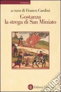 Gostanza, la strega di San Miniato Compra Adesso