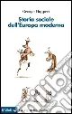 Storia sociale dell‘Europa moderna Vendita Finale