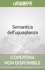 Semantica dell‘uguaglianza Affare