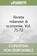 Rivista milanese di economia. Vol. 71-72 Più Venduto