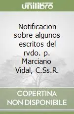 Notificacion sobre algunos escritos del rvdo. p. Marciano Vidal, C.Ss.R. Promozione