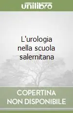 Must-Have L‘urologia nella scuola salernitana