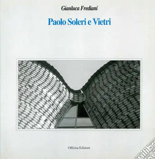 Paolo Soleri e Vietri Offerta Del Giorno