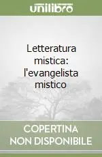 Letteratura mistica l‘evangelista mistico Prezzo Ridotto