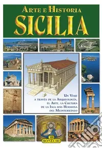 Sicilia. Arte e storia. Ediz. spagnola Più Venduto