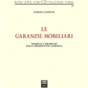 Le garanzie mobiliari. Modelli e problemi nella prospettiva europea Economico