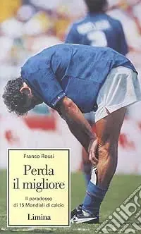 Ultime Pezzi Perda il migliore. Il paradosso di 15 mondiali di calcio