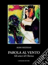 Promo Stagionale Parola al vento (gli amori di Clarissa)