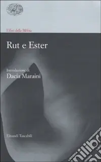 Compra Online I libri della Bibbia. Rut e Ester
