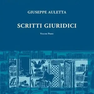 Scritti giuridici. Vol. 1 Solo Oggi