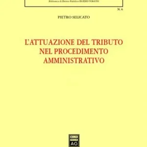 Reso Gratuito L‘attuazione del tributo nel procedimento amministrativo