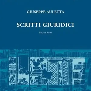Scritti giuridici. Vol. 6 Pagamento Sicuro