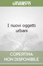 I nuovi oggetti urbani Popolare