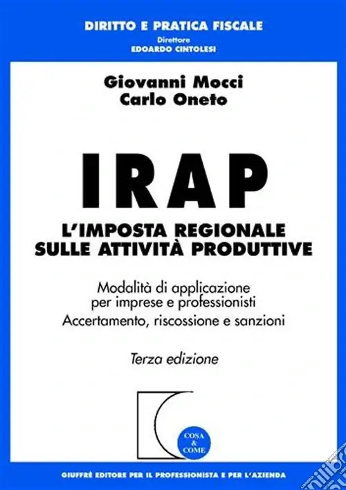 Non Perdere Irap. L‘imposta regionale sulle attività produttive