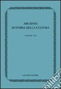 Archivio di storia della cultura (2000) Novità
