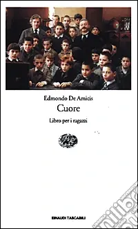 Cuore. Libro per i ragazzi Occasione Imperdibile