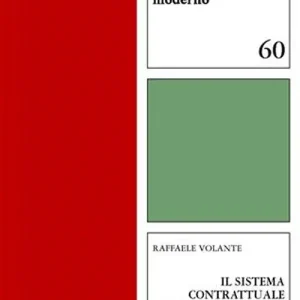 Il sistema contrattuale del diritto comune classico. Struttura dei patti e individuazione del tipo. Glossatori e ultramontani Offerta