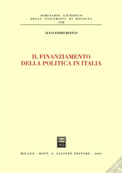 Offerta Limitata Il finanziamento della politica in Italia