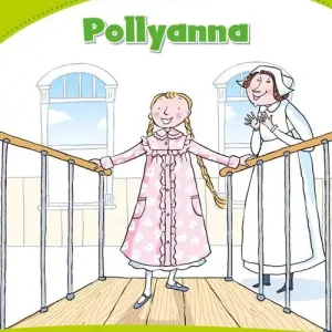 Bestseller Pollyanna. Level 4. Con espansione online