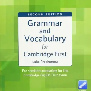 Prezzo Scontato Grammar & vocabulary for Cambridge first. Student‘s book. No key. Per le Scuole superiori. Con espansione online