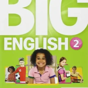 Bestseller Big english. Student‘s book. Per la Scuola elementare. Con espansione online vol. 2