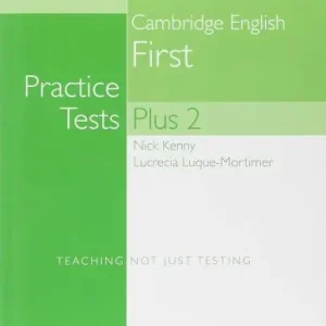 Cambridge first. Practice tests plus. Student‘s book. Without key. Per le Scuole superiori. Con espansione online Compra Adesso