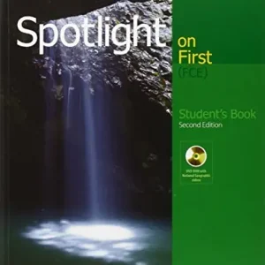 Spotlight on first FCE. Student‘s book. Per le Scuole superiori. Con e-book. Con espansione online Reso Gratuito