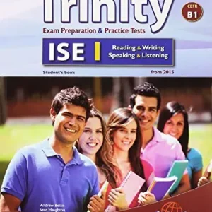 Preparing for Trinity. ISE B1. Student‘s book. No key. Per le Scuole superiori. Con audio formato MP3. Con e-book. Con espansione online Reso Gratuito