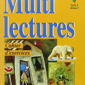 Multi lectures. CE1. Cycle 2. Niveau 3. Cahier d‘exercices. Per la Scuola elementare Compra Adesso