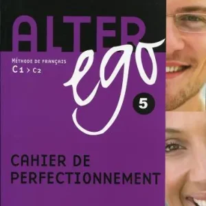 Alter ego. Cahier d‘activités. Per le Scuole superiori vol. 5 Occasione