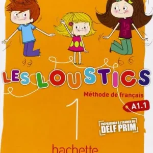 Solo Oggi Les loustics. Livre de l‘élève. Per la Scuola elementare vol. 1