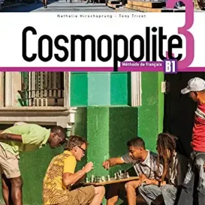 Promo Stagionale Cosmopolite. Livre eleve. Per le Scuole superiori. Con e-book. Con espansione online. Con DVD-ROM. Con Libro Parcours vol. 3