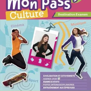Mon pass‘ culture. Destination examen. Per la Scuola media. Con e-book. Con espansione online Esclusivo